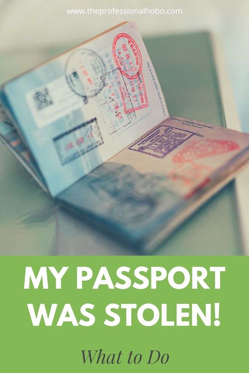 My Passport Was Stolen under terrible circumstances. Here's what happened, and what to do when something like this happens to you (which hopefully it won't). #passport #traveltheft #theft #travelsafety #travelsecurity #Traveltips #TheProfessionalHobo