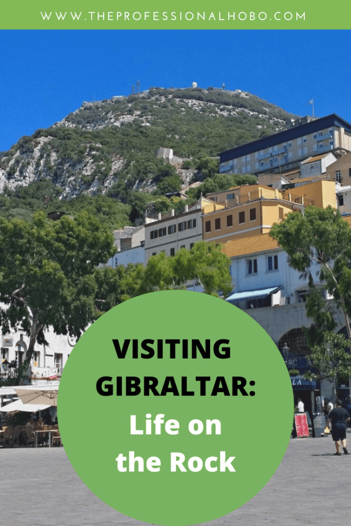 I walked into Gibraltar on a day trip from Spain. Here's what it's like. #Gibraltar #Spain #TheProfessionalHobo #travel