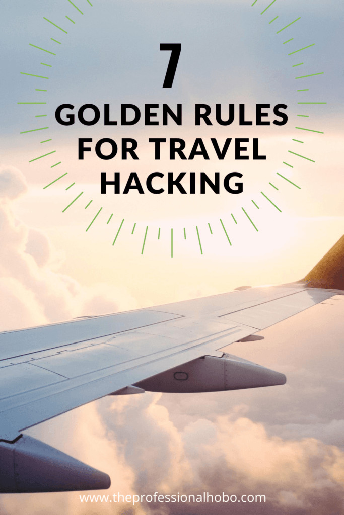 While describing an epic Travel Hacking fail, I outline 7 golden rules for using frequent flyer miles. #travelhacking #frequentflyer #airmiles #traveltips #TheProfessionalHobo