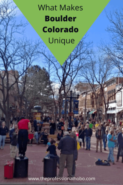 Here are some curious facts about Boulder Colorado USA; the people, the lifestyle, the wardrobe, and more. #BoulderCO #USA #randomobservations #traveltips #expatlife #Longtermtravel #TheProfessionalHobo