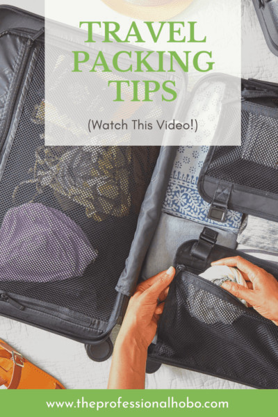 Check out these killer Travel Packing Tips in this post and video where I show you exactly what I pack, and how. #TheProfessionalHobo #travelpacking #travelgear #traveltips #packingtips #packingtools #carryontravel #travelluggage #luggage #fulltimetravel #longtermtravel