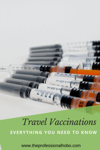 Depending on where you go, Travel Vaccinations could be vital. Here's what you need to know about the various travel vaccinations, where to get them, and whether you need them. #travel #vaccinations #travelvaccinations #travelshots #travelclinic #yellowfever #dengue #malaria #TheProfessionalHobo #traveldisease #disease