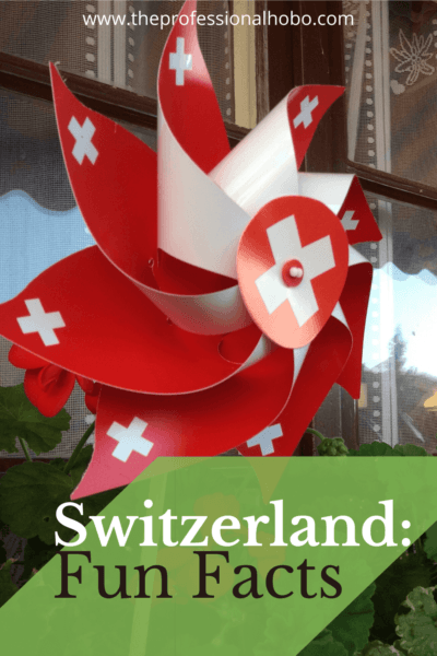 Here's what I learned about Switzerland after three months of house-sitting in Zurich and the mountains near Lucerne. #Switzerland #randomfacts #traveltips #travelobservations #Swisslife #TheProfessionalHobo