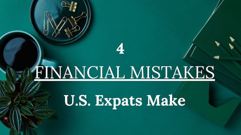 Expat Financial Mistakes