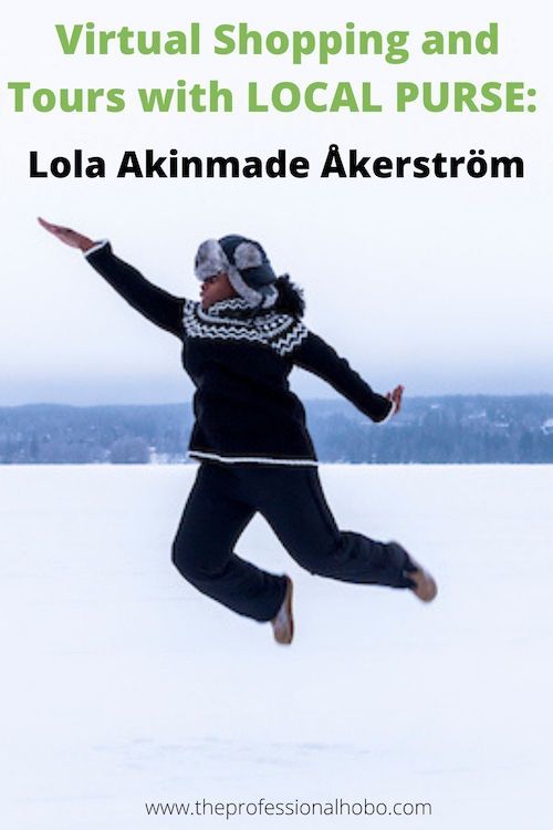 Lola Akinmade Åkerström co-founded Local Purse to help people around the world. She's also a best-selling author, TEDx speaker, award-winning photographer, and more. Check out this amazing interview! #LocalPurse #LolaAkinmade #Lagom #Nigeria #TheProfessionalHobo 