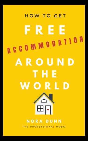 How to Get Free Accommodation Around the World book cover