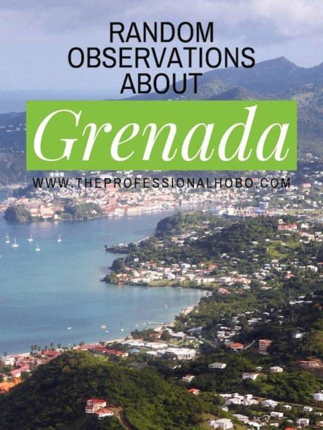 Random Observations about Grenada (Story)