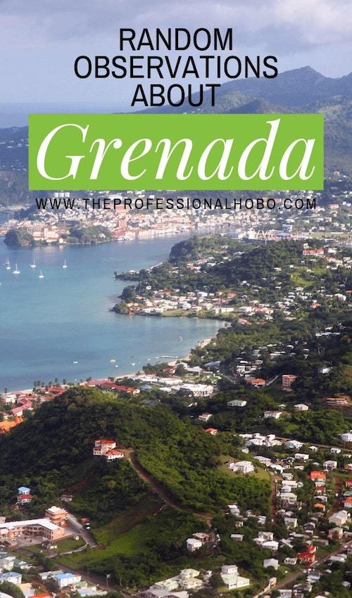 Here are some funny observations about Grenada Island (in the caribbean), gleaned from almost two years of living there. #Grenada #Caribbean #GrenadaIsland #GrandAnse #StGeorges #travelobservations #traveltips #TheProfessionalHobo