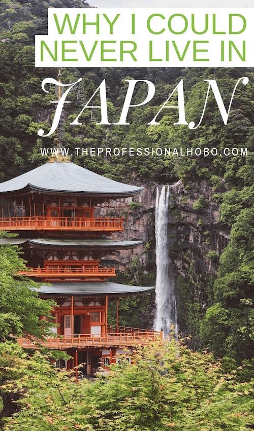 I've had a "crisis of dislike" with Japan - which has quite taken me by surprise. But it has amounted to these reasons why I could never live in Japan. #Japan #JapanTravel #Asia #TravelLifestyleGuides #ExpatLife #FullTimeTravel #TravelPlanning #BudgetTravel #TravelTips #Housesitting