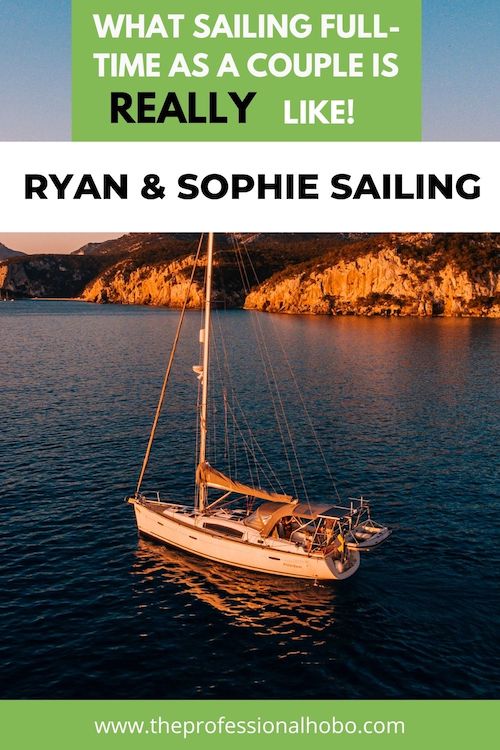 What is sailing full-time as a couple REALLY like? Let’s as Ryan and Sophie Sailing, the popular YouTube sailing couple who have been on the high seas for 3+ years. #sailingcouple #couplesailing #Ryan&Sophie #RyanandSophieSailing #SailingYouTube #SailingVideo #TheProfessionalHobo