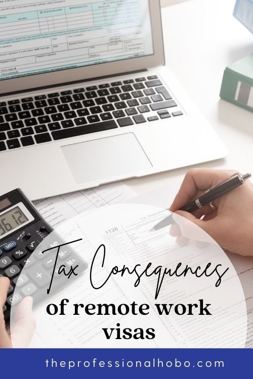 tax consequences of remote work visas