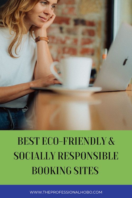 Step up your responsible eco-friendly travel game by using these websites and tour companies to book your next trip. #responsibletravel #ecofriendlytravel #ecotravel #travelwebsites